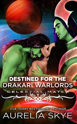 Destined For The Drakari Warlords by Tunstall, Kit