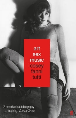 Art Sex Music by Tutti, Cosey Fanni