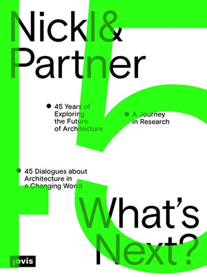 Nickl & Partner - What's Next? (English Edition) by Nickl-Weller, Christine