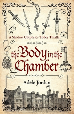 The Body in the Chamber by Jordan, Adele