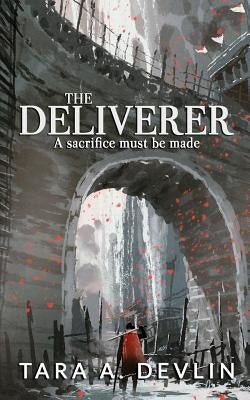 The Deliverer by Robertson-Webb, Alanna