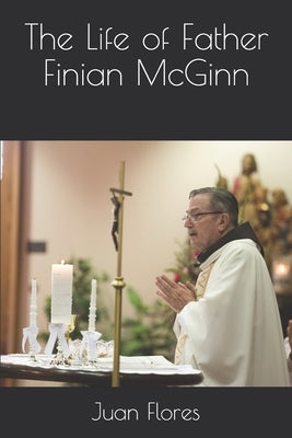 Father Finian McGinn by Flores, Juan M.