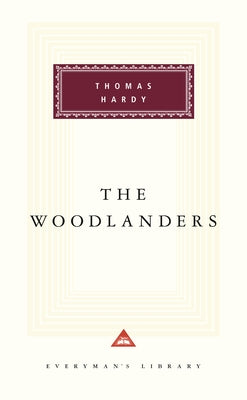 The Woodlanders: Introduction by Margaret Drabble by Hardy, Thomas
