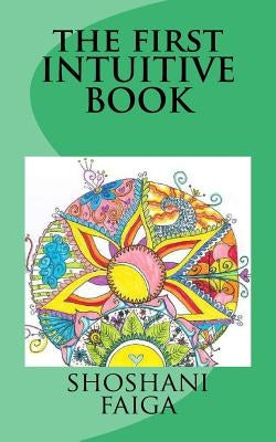 The first INTUITIVE BOOK by Faiga, Shoshani