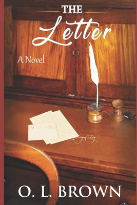 The Letter by Brown, O. L.