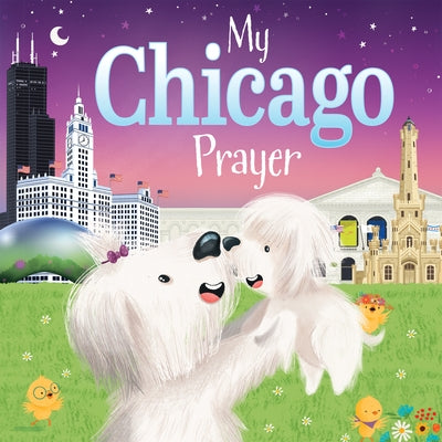 My Chicago Prayer by Calderon, Karen