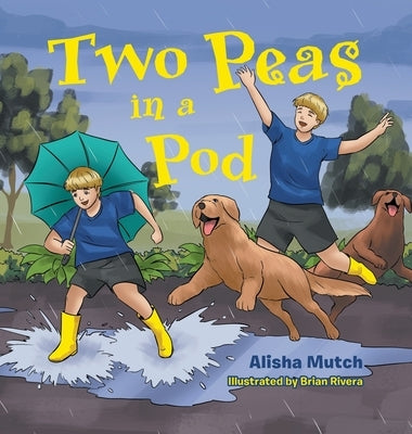 Two Peas in a Pod by Mutch, Alisha