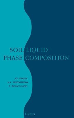 Soil Liquid Phase Composition by Snakin, V. V.