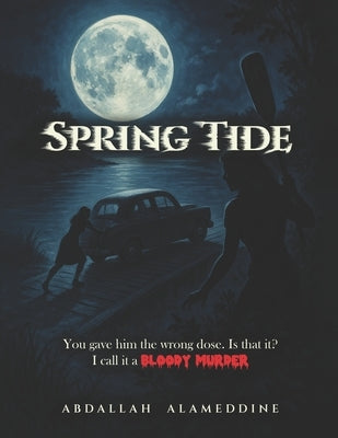 Spring Tide by Alameddine, Abdallah