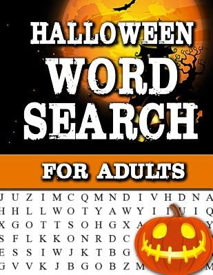 Halloween Word Search For Adults: Large Print Word Search Book For Adults Find Puzzles with Pictures And Answer Keys Spooky Halloween Activity Book by Lanister, Heather
