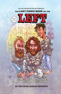 Last Comic Book on the Left Volume 3 by The Usual Gang of Deviants