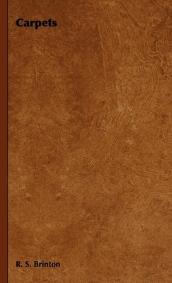 Carpets by Brinton, R. S.