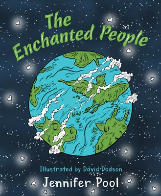 The Enchanted People: Volume 25 by Pool, Jennifer