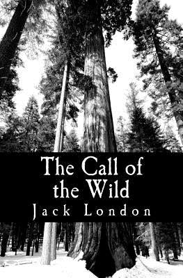 The Call of the Wild by London, Jack
