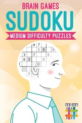 Brain Games Sudoku Medium Difficulty Puzzles by Senor Sudoku