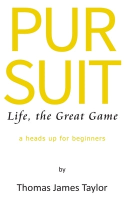 Pursuit by Taylor, Thomas James