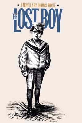 Lost Boy: A Novella by Wolfe, Thomas