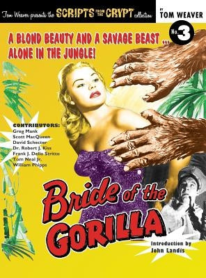 Bride of the Gorilla (hardback) by Weaver, Tom