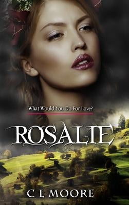 Rosalie by Moore, C. L.