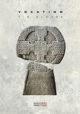 Vocation by Glover, T. R.