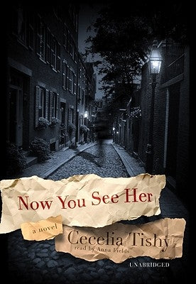 Now You See Her by Tishy, Cecelia