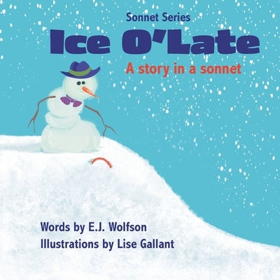 Ice O'Late by Wolfson, E. J.