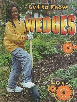 Get to Know Wedges by Christiansen, Jennifer