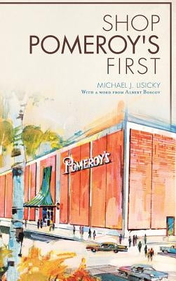Shop Pomeroy's First by Lisicky, Michael J.