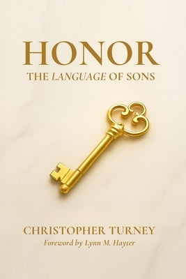 Honor: The Language of Sons by Hayter, Lynn