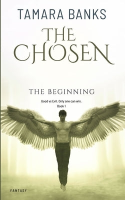 The Chosen: The Beginning by Merrill, Nadara