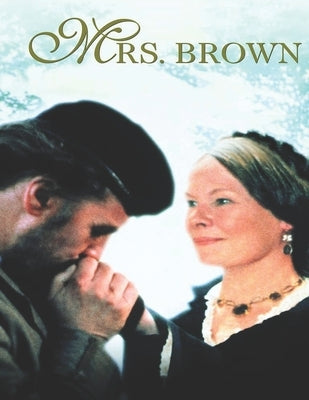 Mrs.Brown: Screenplay by Consuegra, Jorge