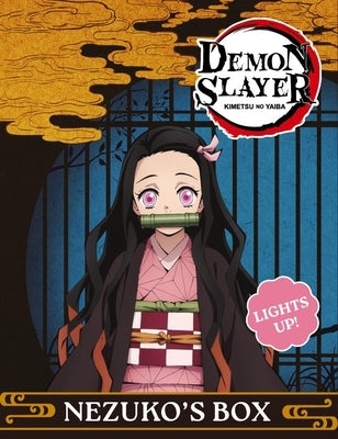 Demon Slayer: Nezuko's Box: Lights Up! [With Battery] by Running Press