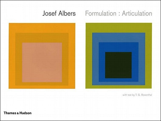 Josef Albers: Formulation: Articulation by Albers, Josef