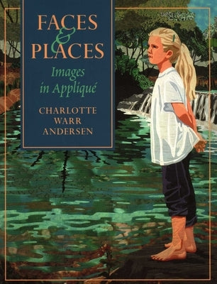 Faces & Places by Andersen, Charlotte Warr
