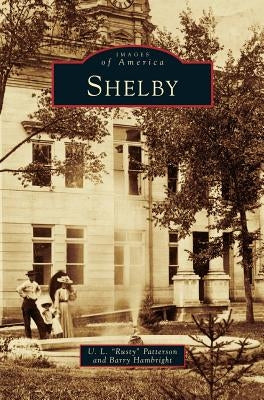 Shelby by Patterson, U. L. Rusty