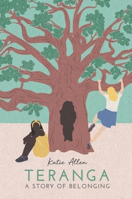Teranga: A Memoir of Belonging by Allen, Katie