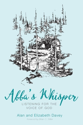 Abba's Whisper by Davey, Alan