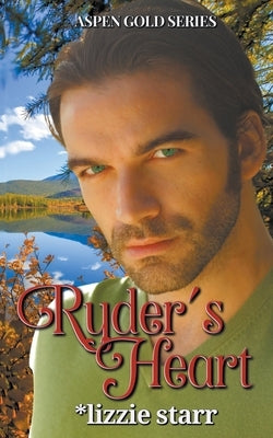 Ryder's Heart by Starr, *Lizzie