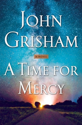 A Time for Mercy by Grisham, John