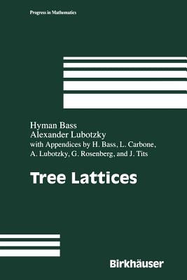 Tree Lattices by Bass, H.