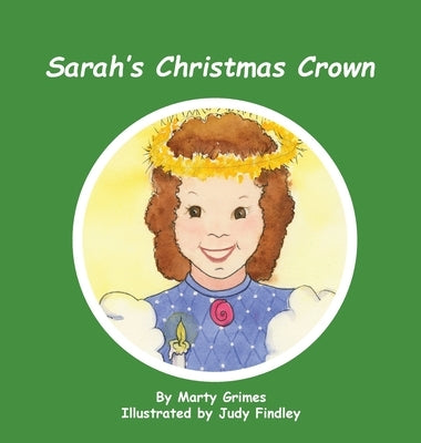 Sarah's Christmas Crown by Grimes, Marty