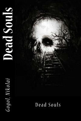 Dead Souls by Hogarth, D. J.