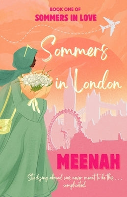 Sommers in London by Meenah