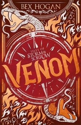 Isles of Storm and Sorrow: Venom: Book 2 by Hogan, Bex