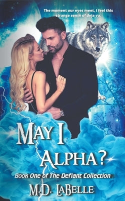 May I Alpha? by LaBelle