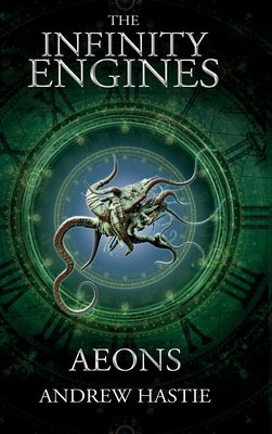Aeons by Hastie, Andrew