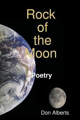 Rock of the Moon by Alberts, Don