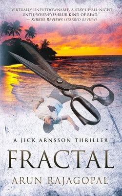 Fractal: A Jick Arnsson Thriller by Rajagopal, Arun