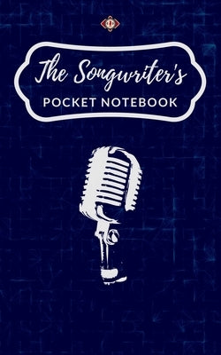 The Songwriter's Pocket Notebook by Strange, James