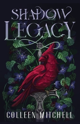 Shadow Legacy by Mitchell, Colleen